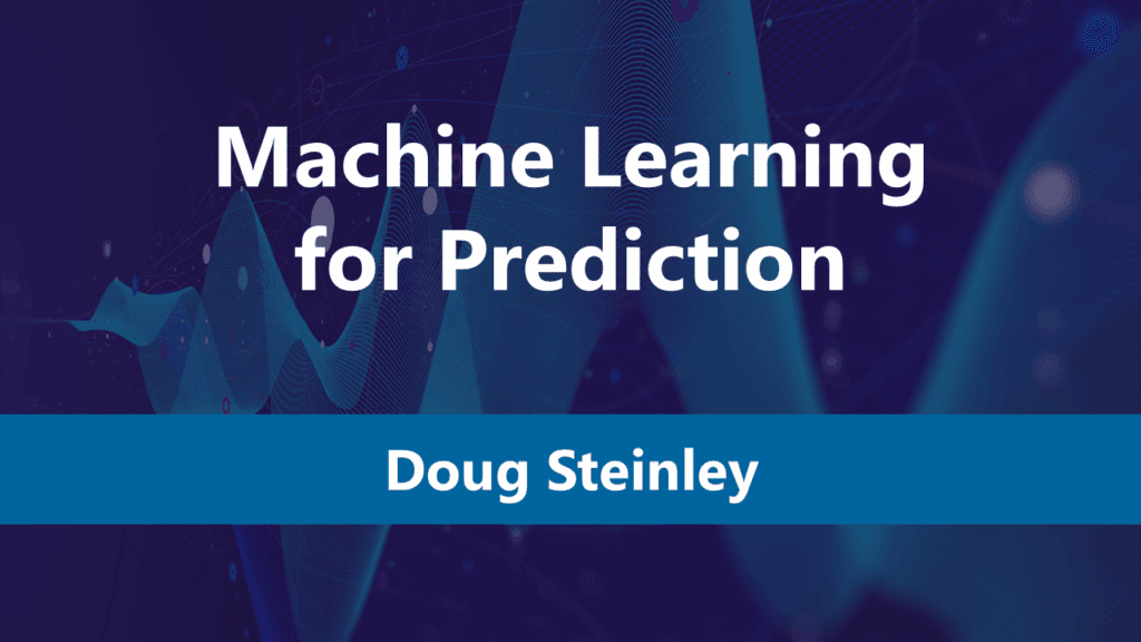 Machine Learning for Prediction