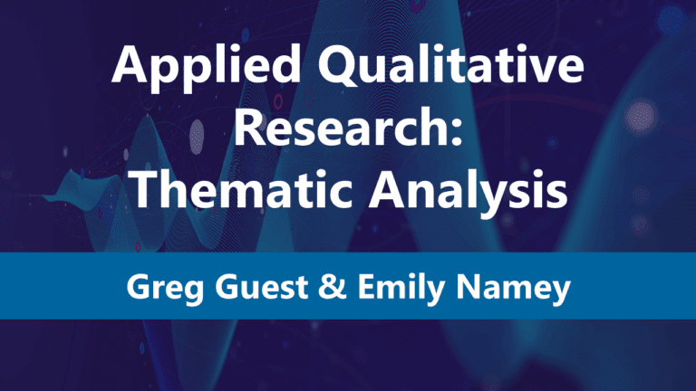 Applied Qualitative Research: Thematic Analysis